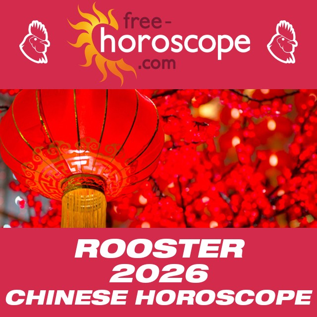 2026 Chinese horoscope for Rooster