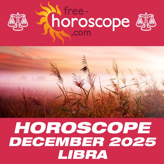  Libra Monthly Horoscope: December 2025
