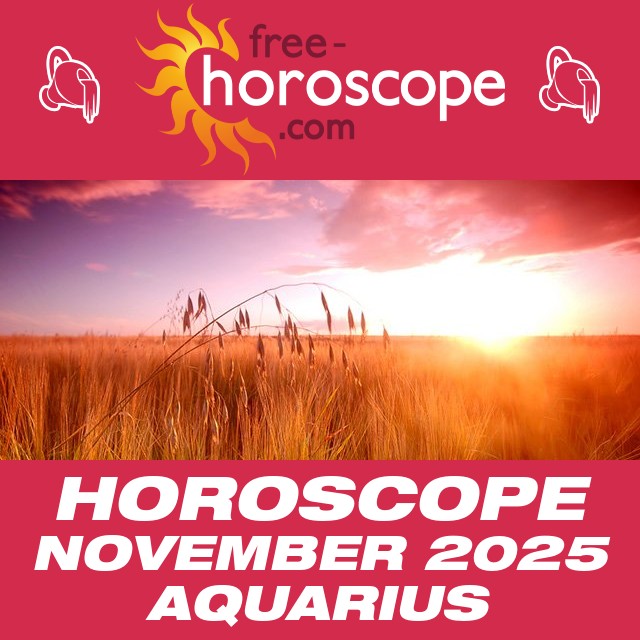  Aquarius Monthly Horoscope: November 2025