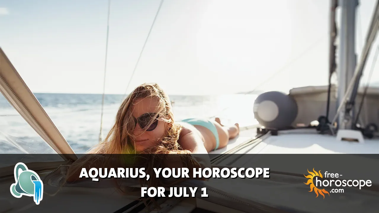Horoscope Aquarius - Wednesday, July 1, 2026