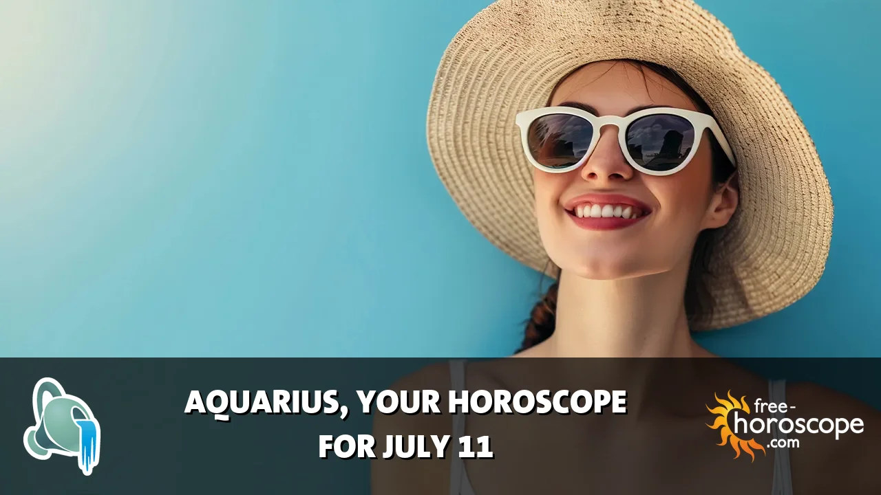 Horoscope Aquarius - Saturday, July 11, 2026