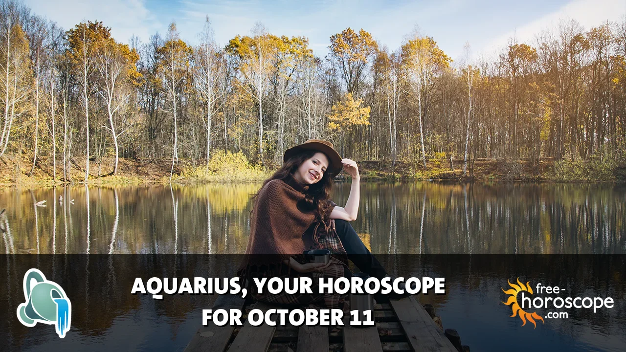 Horoscope Aquarius - Sunday, October 11, 2026