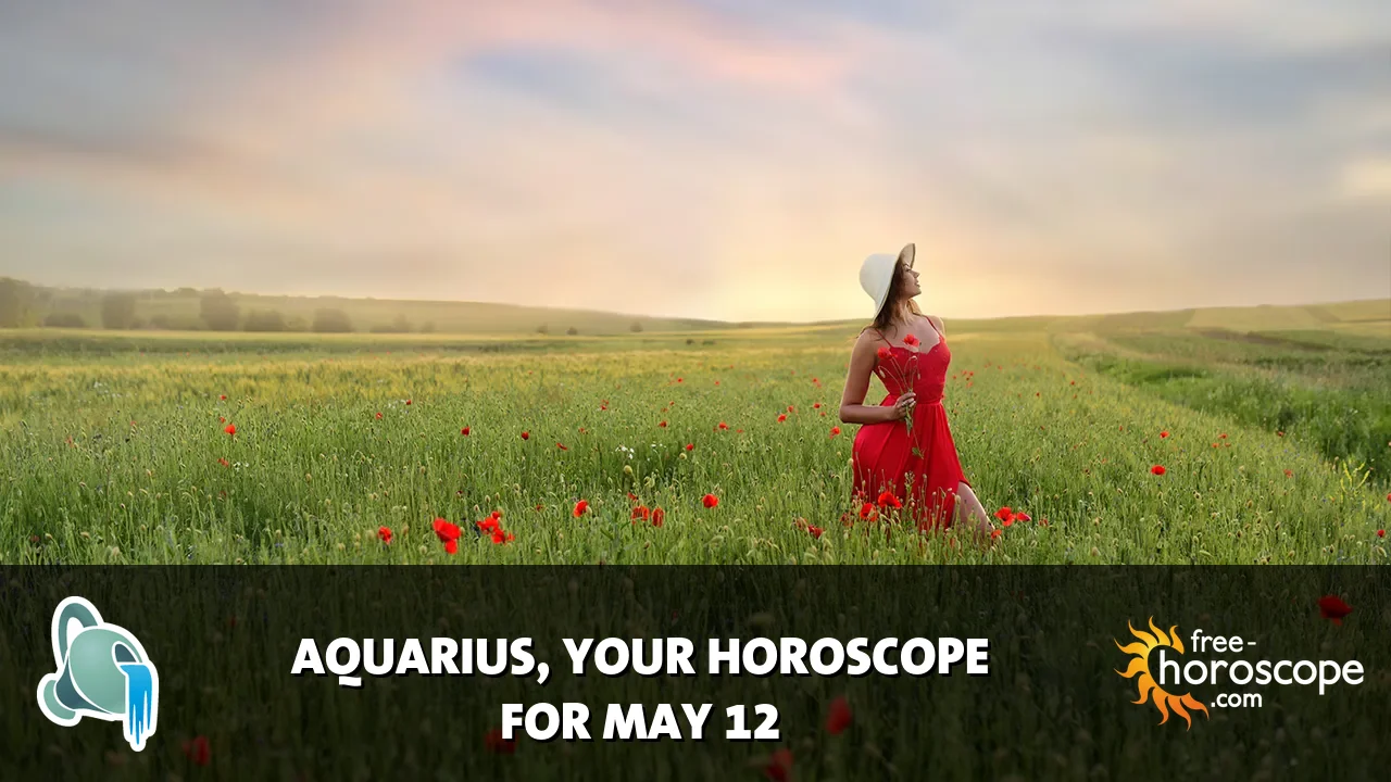 Horoscope for Aquarius du Tuesday, May 12, 2026