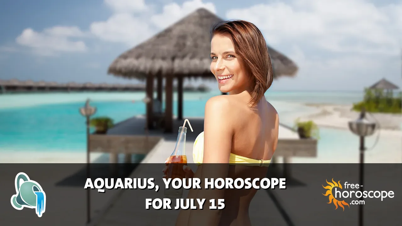 Horoscope Aquarius - Wednesday, July 15, 2026