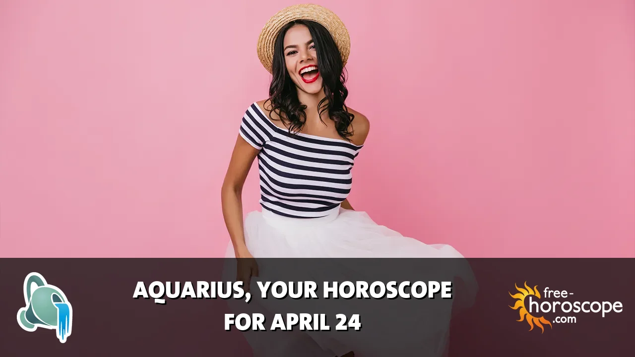 Horoscope Aquarius - Friday, April 24, 2026