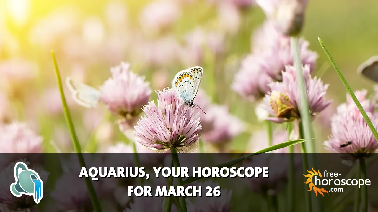 Horoscope Aquarius - Thursday, March 26, 2026