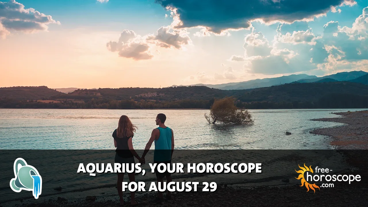Horoscope Aquarius - Saturday, August 29, 2026