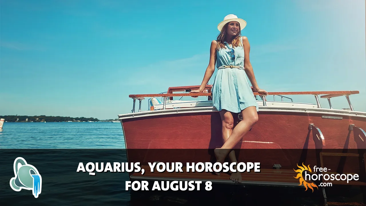 Horoscope Aquarius - Saturday, August 8, 2026