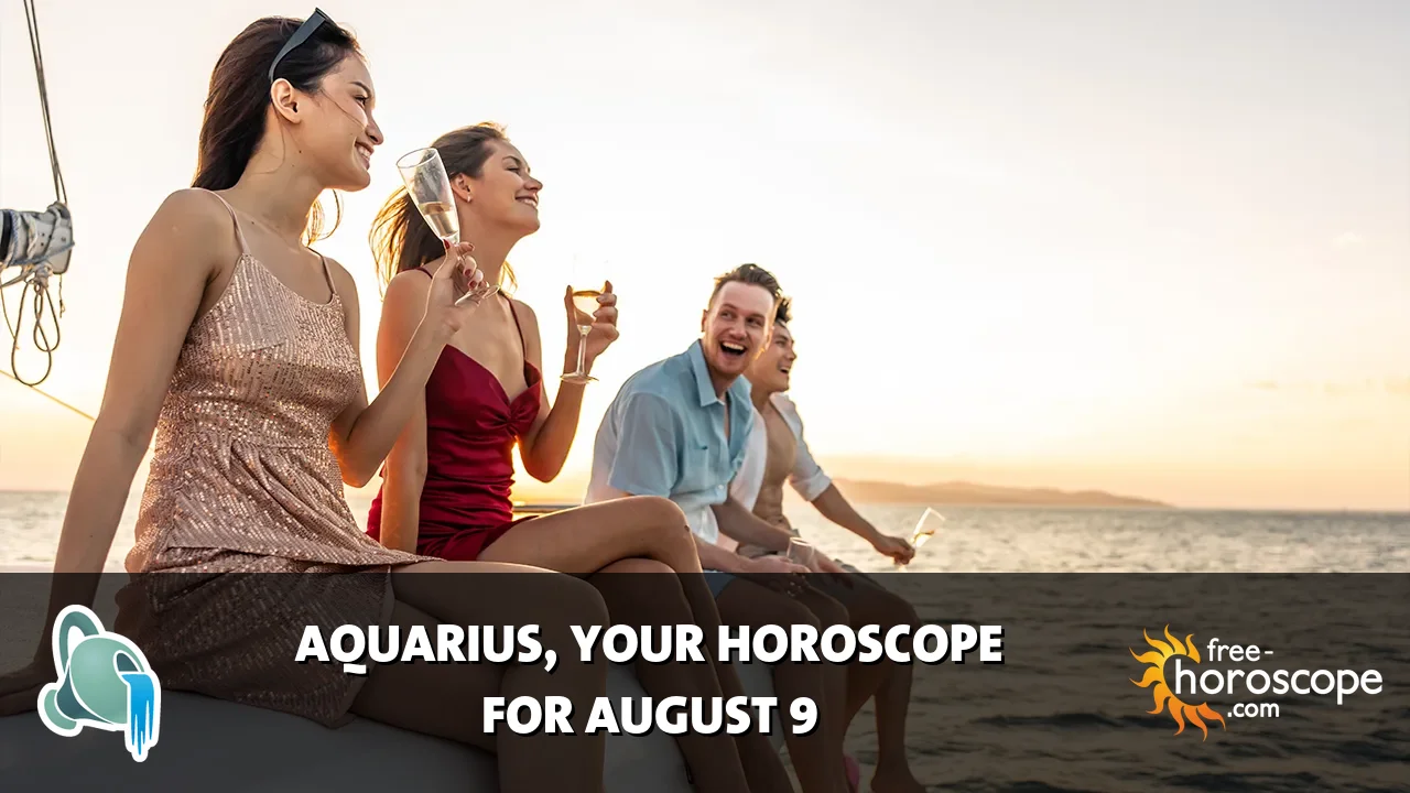 Horoscope Aquarius - Sunday, August 9, 2026