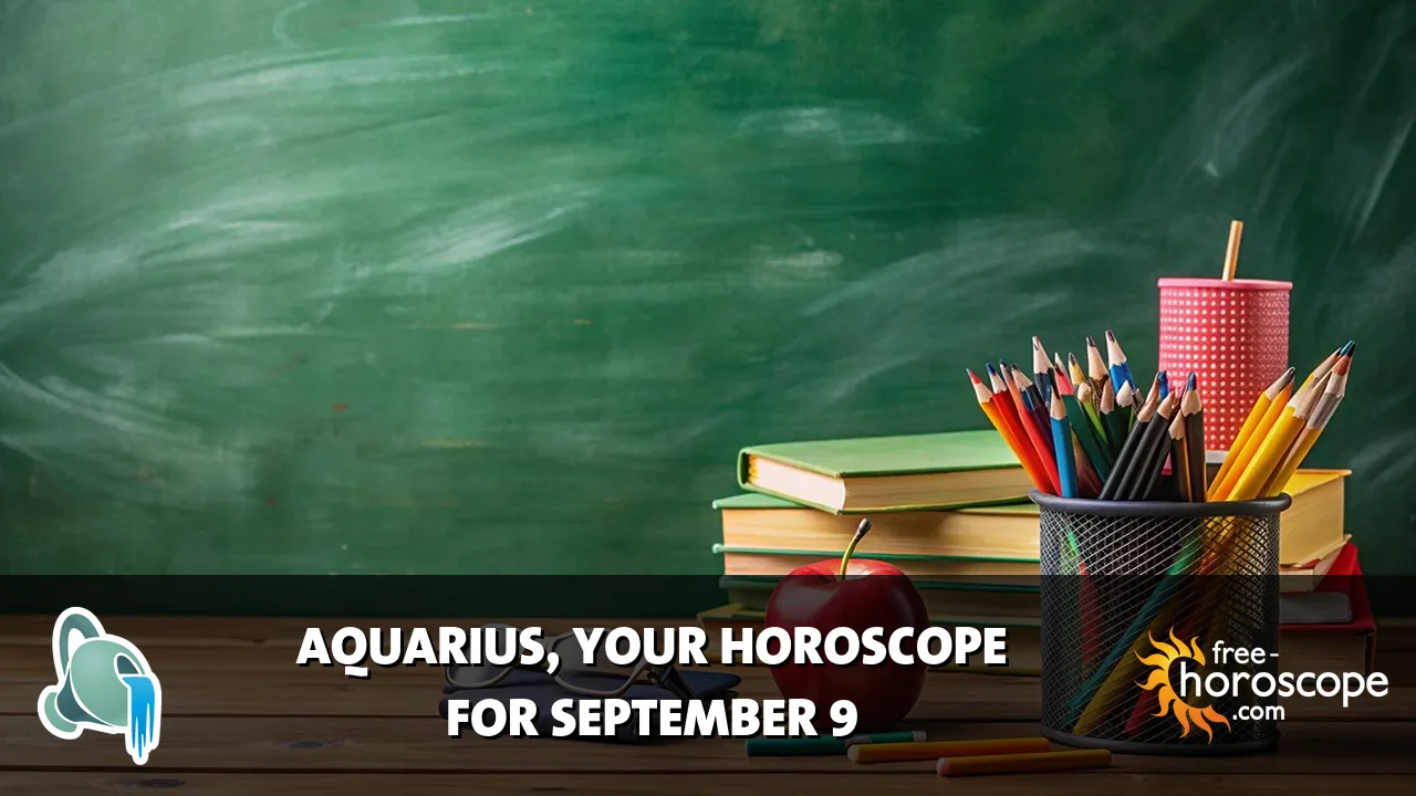 Horoscope Aquarius - Wednesday, September 9, 2026