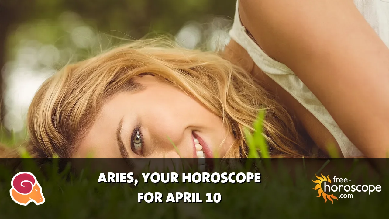 Horoscope Aries - Friday, April 10, 2026