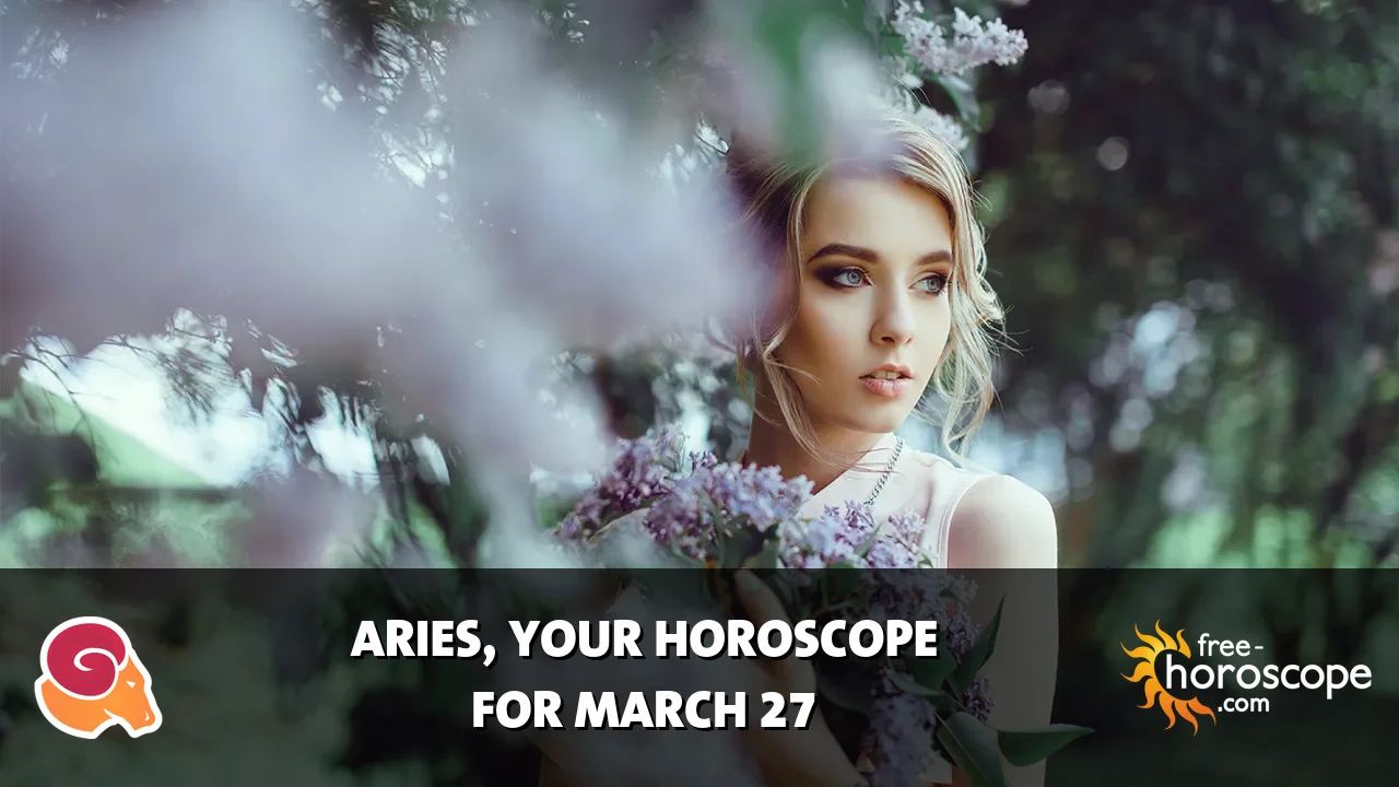 Horoscope Aries - Friday, March 27, 2026