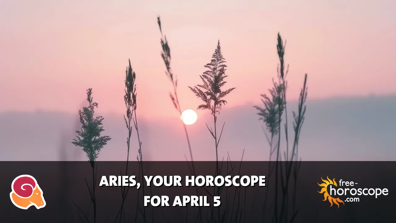 Horoscope Aries - Sunday, April 5, 2026
