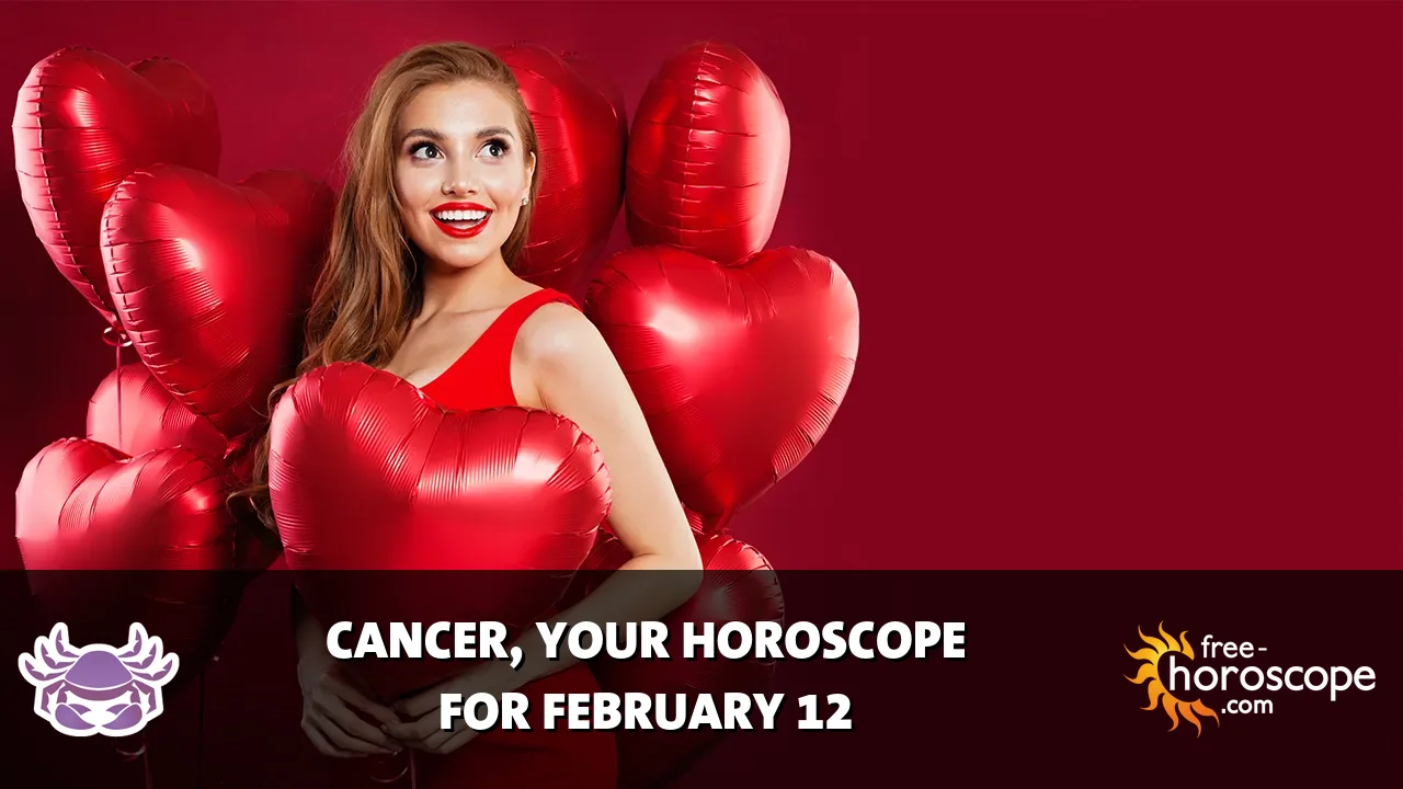 Horoscope Cancer - Thursday, February 12, 2026