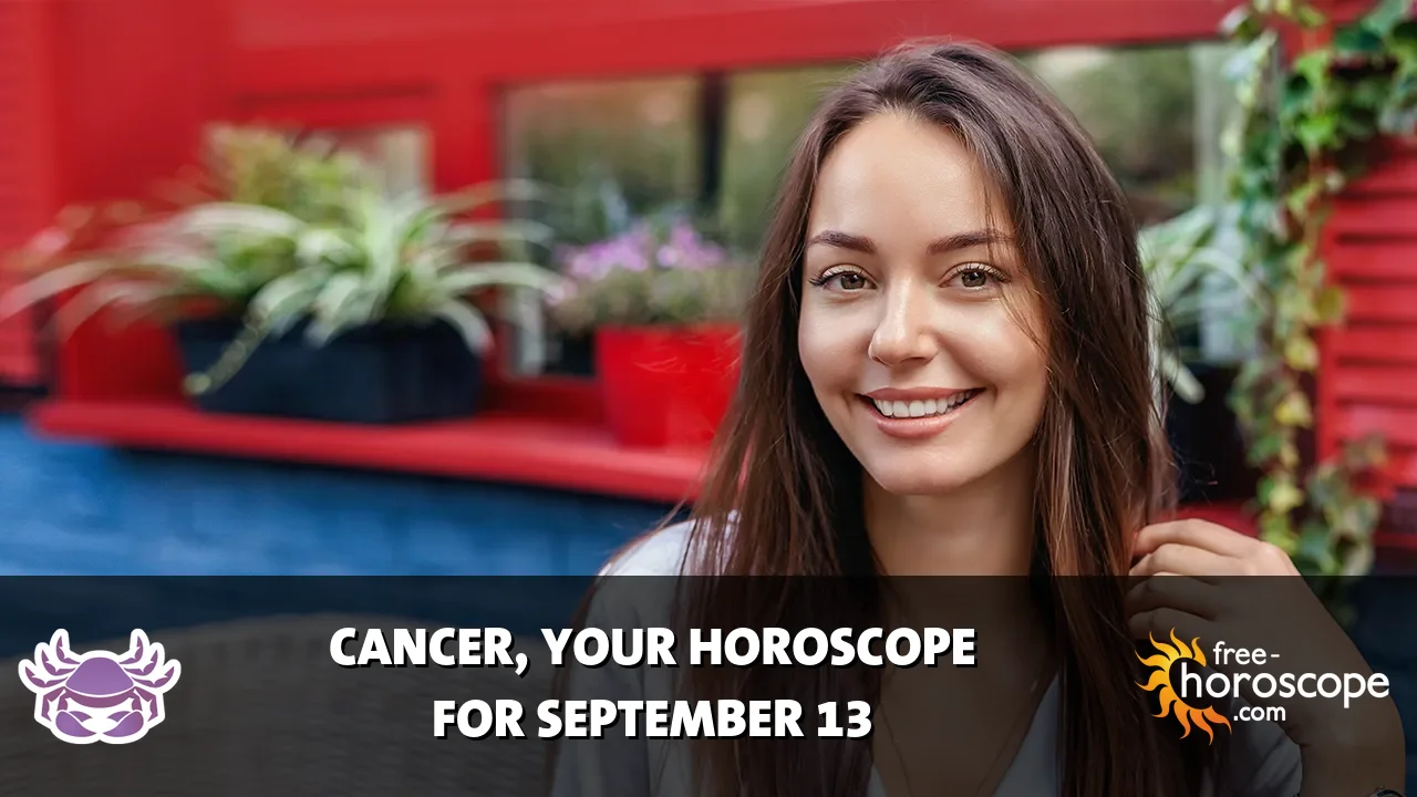Horoscope Cancer - Sunday, September 13, 2026