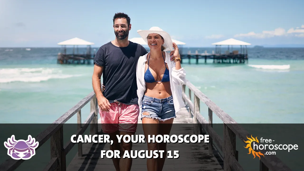 Horoscope Cancer - Saturday, August 15, 2026
