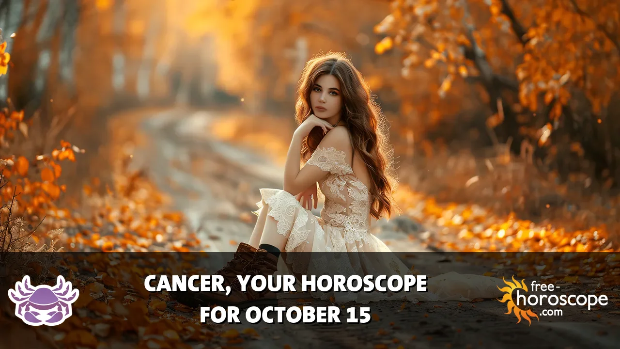 Horoscope Cancer - Thursday, October 15, 2026