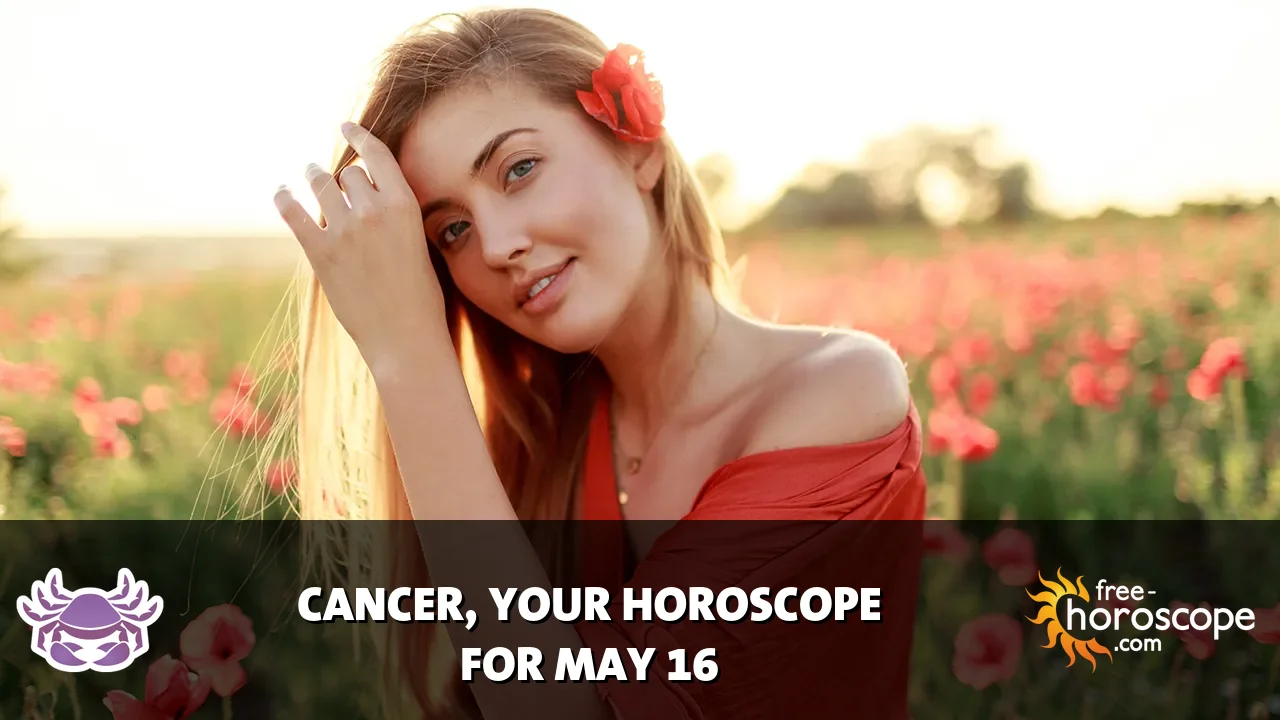 Horoscope for Cancer du Sunday, May 17, 2026