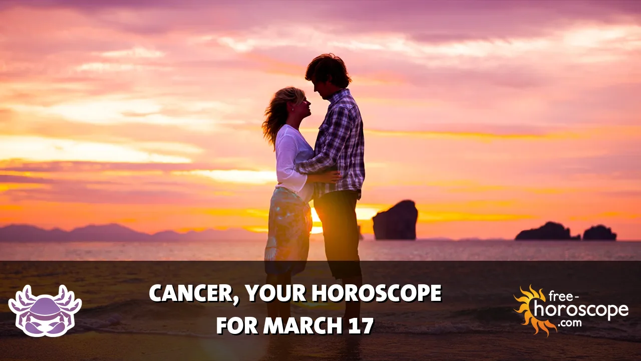 Horoscope Cancer - Tuesday, March 17, 2026