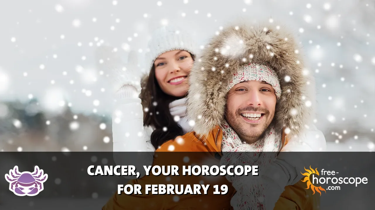 Horoscope Cancer - Thursday, February 19, 2026