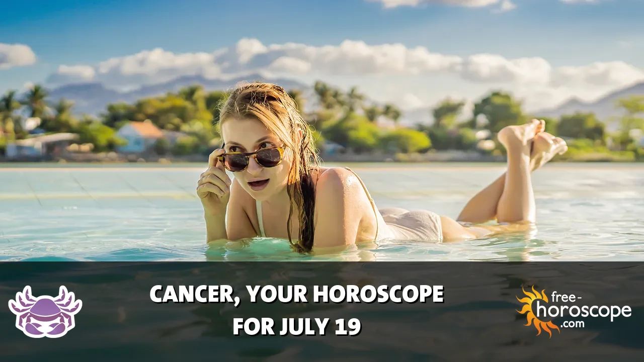 Horoscope Cancer - Sunday, July 19, 2026