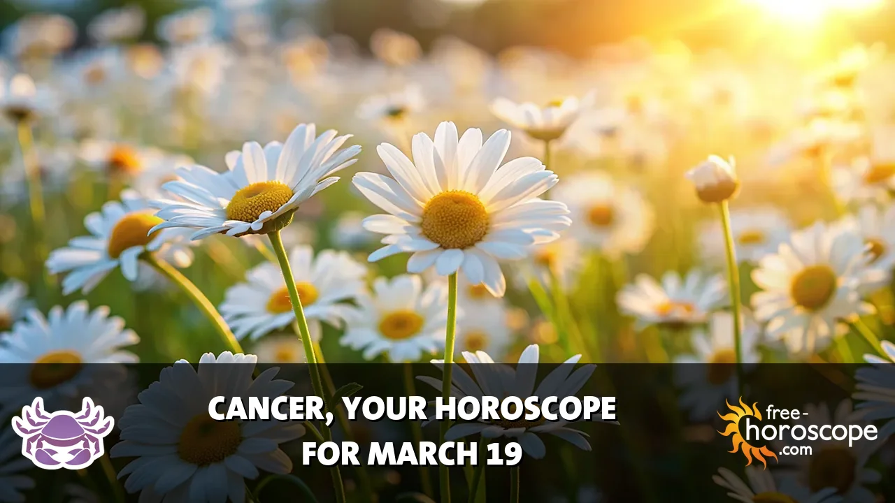 Horoscope Cancer - Thursday, March 19, 2026