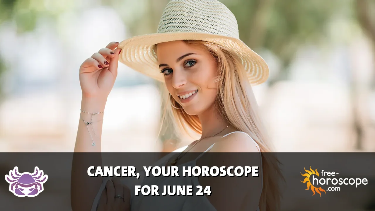 Horoscope Cancer - Wednesday, June 24, 2026