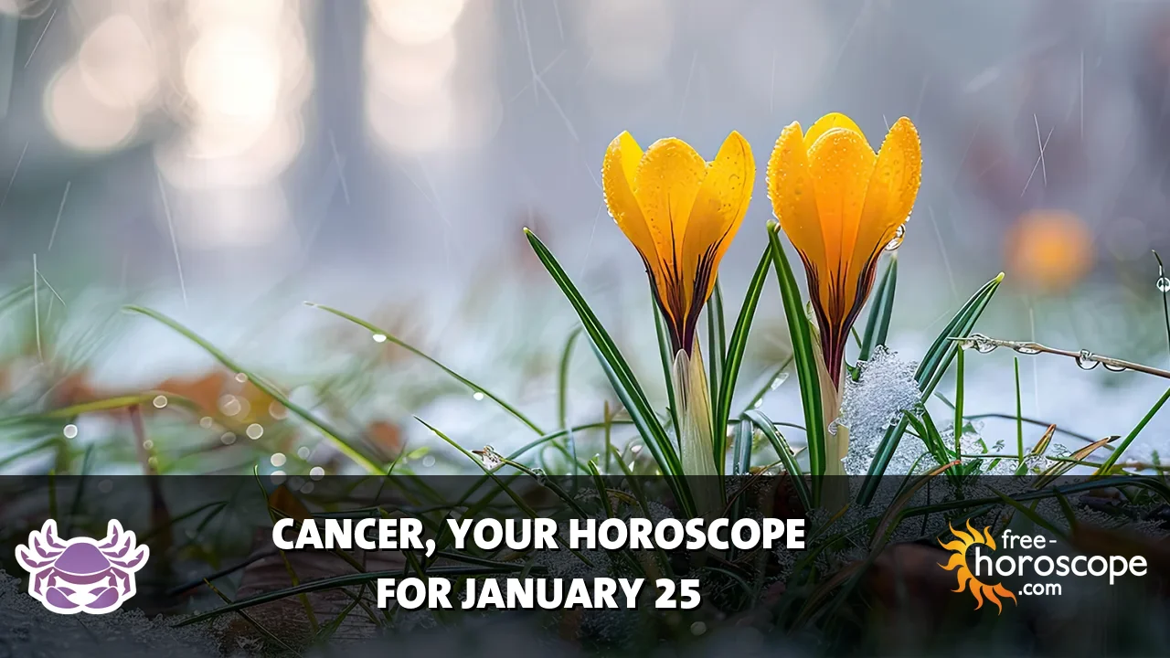 Horoscope Cancer - Sunday, January 25, 2026