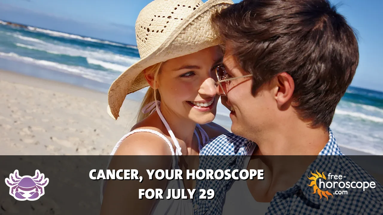 Horoscope Cancer - Wednesday, July 29, 2026