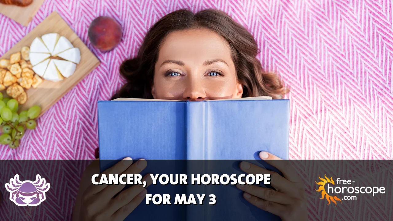 Horoscope Cancer - Sunday, May 3, 2026