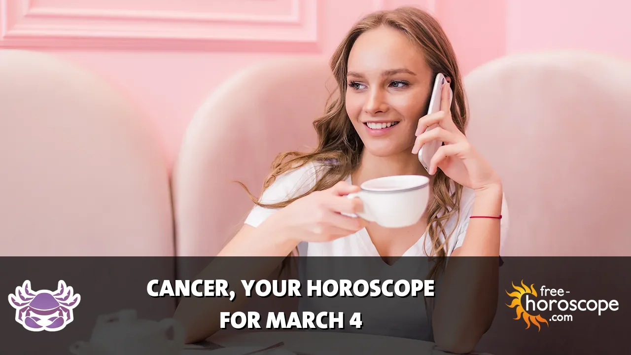 Horoscope Cancer - Wednesday, March 4, 2026