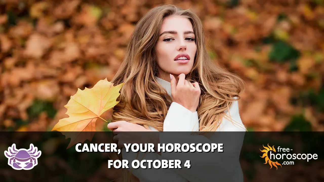Horoscope Cancer - Sunday, October 4, 2026