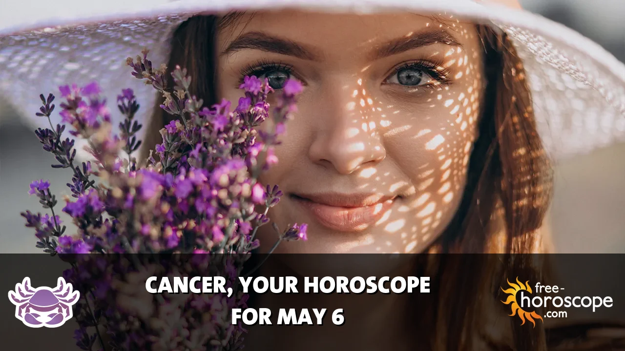 Horoscope Cancer - Wednesday, May 6, 2026