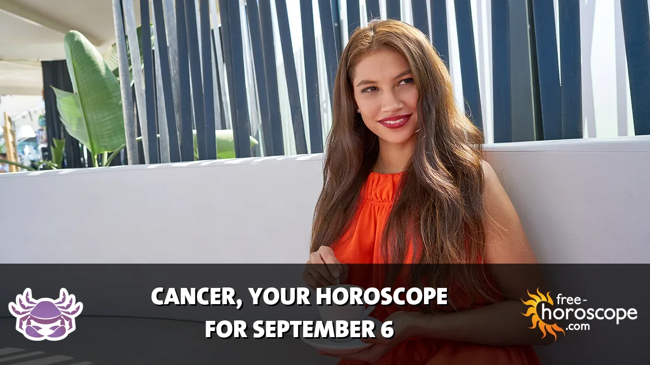 Horoscope Cancer - Sunday, September 6, 2026