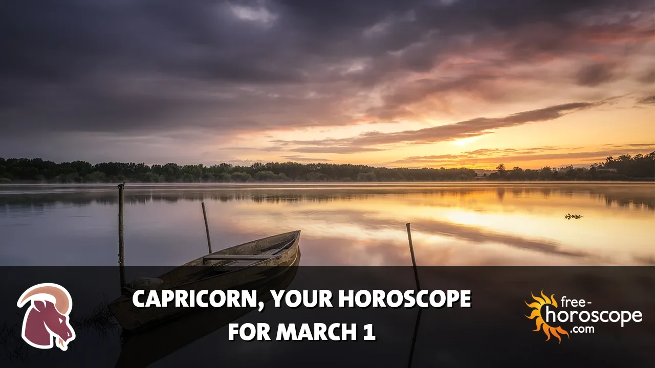 Horoscope Capricorn - Sunday, March 1, 2026