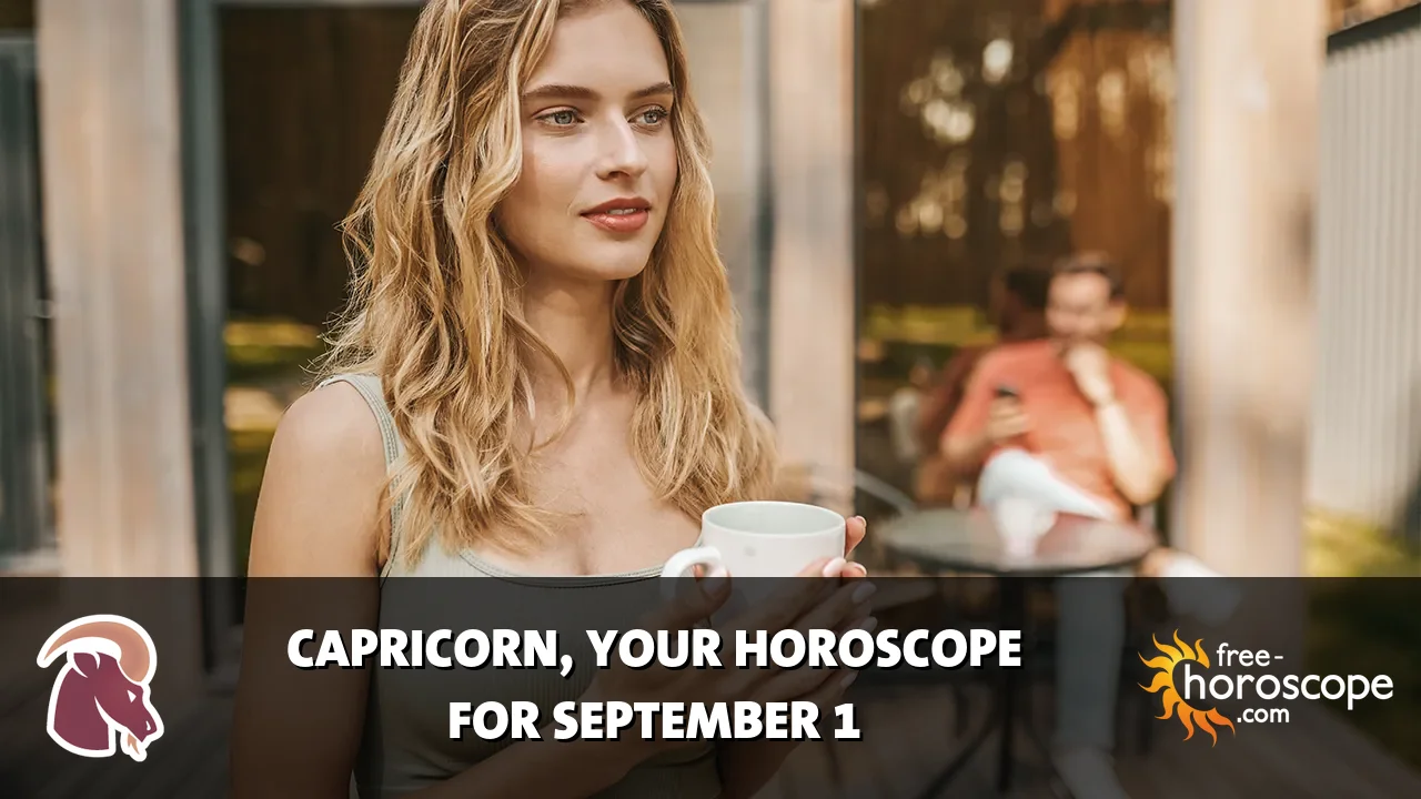 Horoscope Capricorn - Tuesday, September 1, 2026