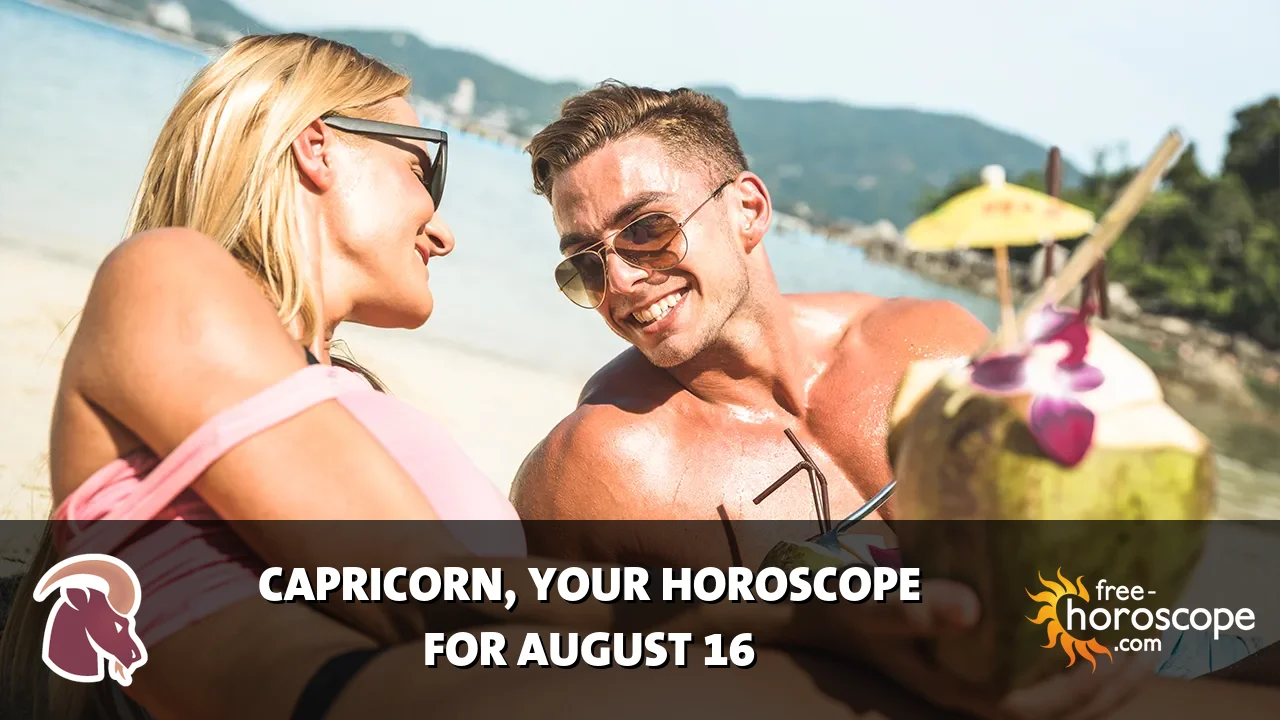 Horoscope Capricorn - Sunday, August 16, 2026