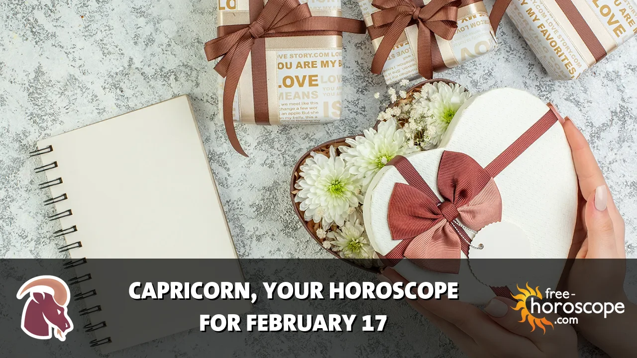 Horoscope Capricorn - Tuesday, February 17, 2026