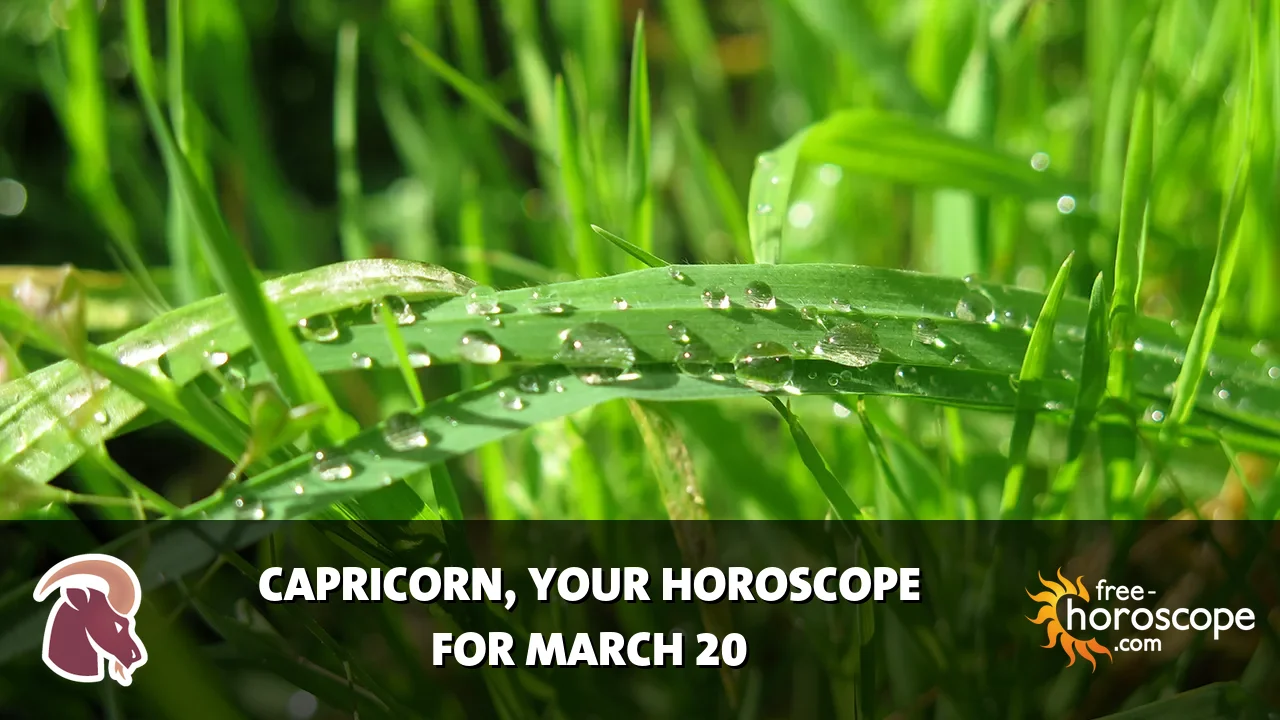 Horoscope Capricorn - Friday, March 20, 2026