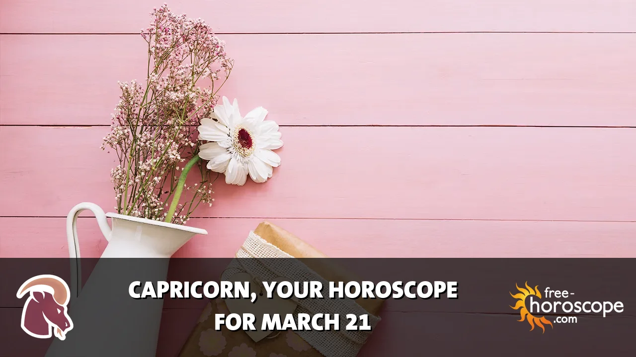 Horoscope Capricorn - Saturday, March 21, 2026