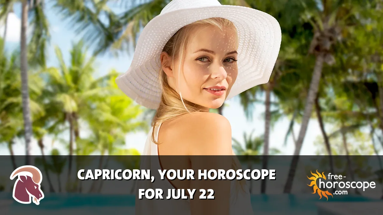 Horoscope Capricorn - Wednesday, July 22, 2026