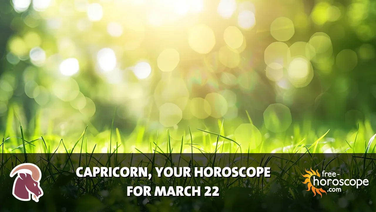 Horoscope Capricorn - Sunday, March 22, 2026