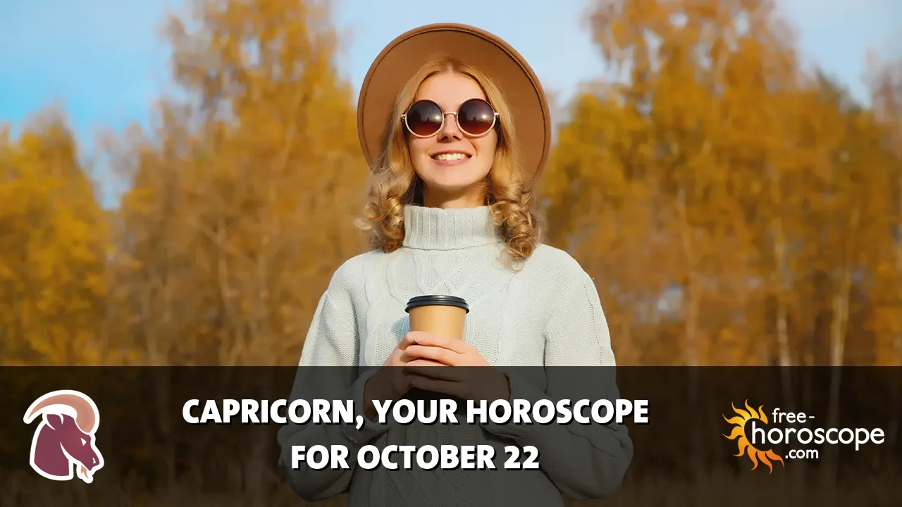 Horoscope Capricorn - Thursday, October 22, 2026