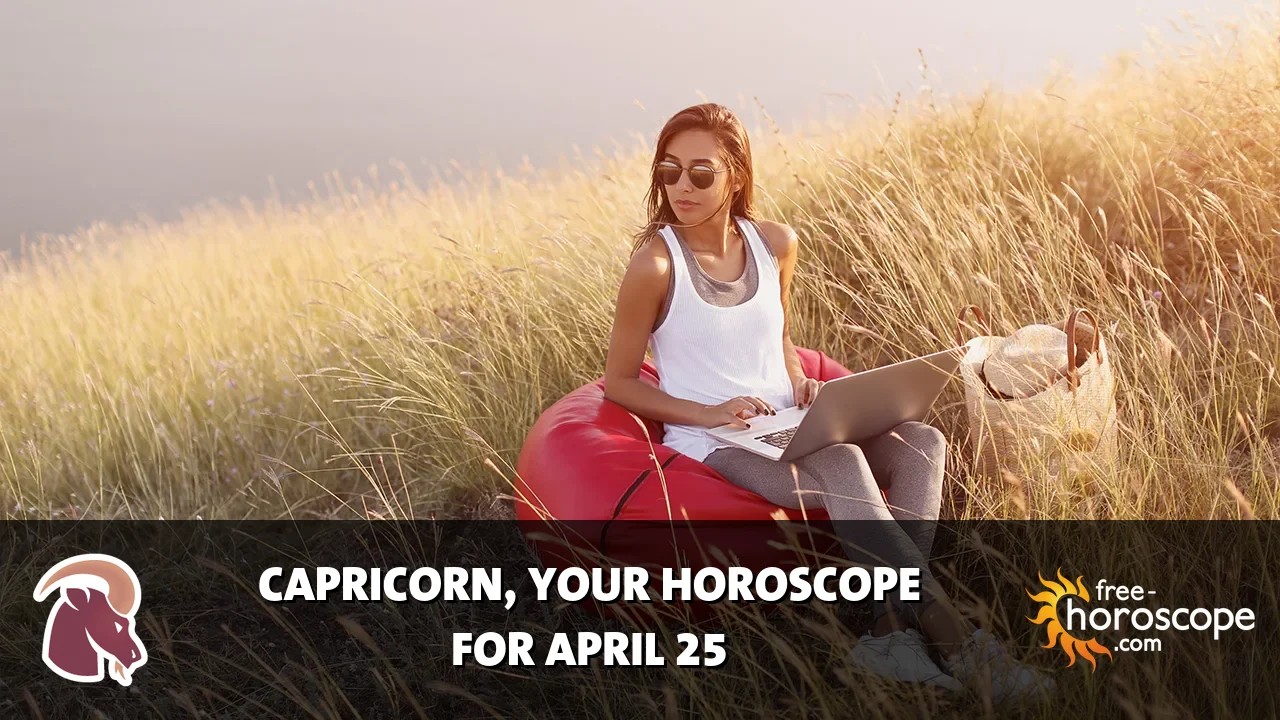 Horoscope Capricorn - Saturday, April 25, 2026