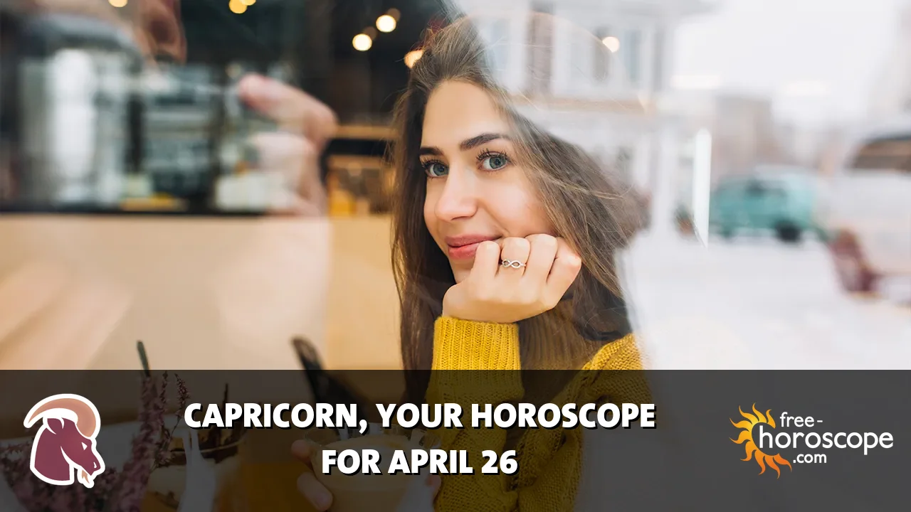 Horoscope Capricorn - Sunday, April 26, 2026