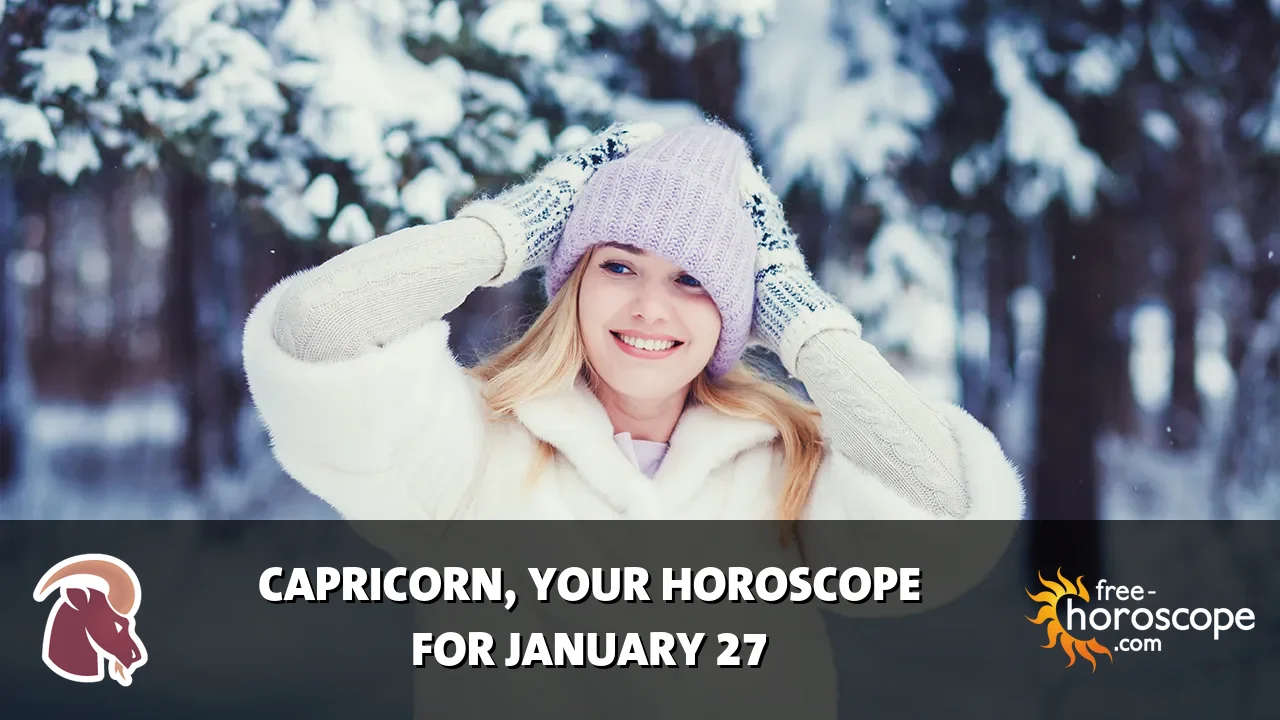 Horoscope Capricorn - Tuesday, January 27, 2026