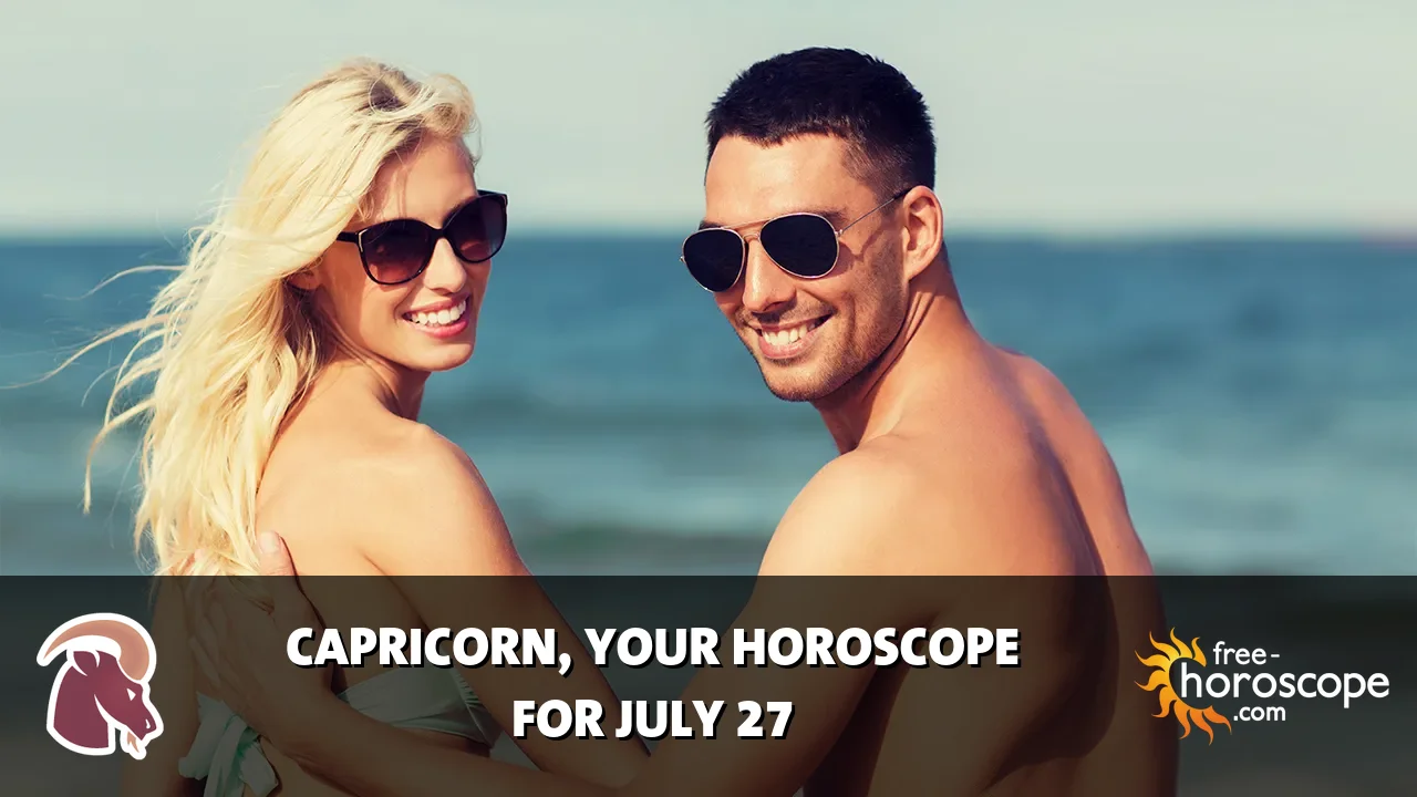 Horoscope Capricorn - Monday, July 27, 2026