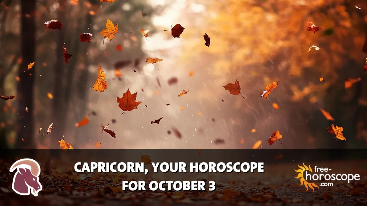 Horoscope Capricorn - Saturday, October 3, 2026