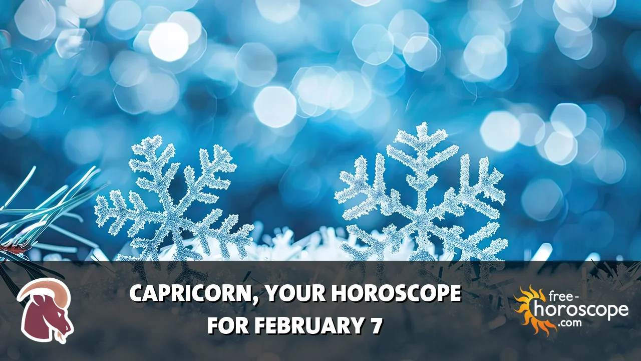 Horoscope Capricorn - Saturday, February 7, 2026
