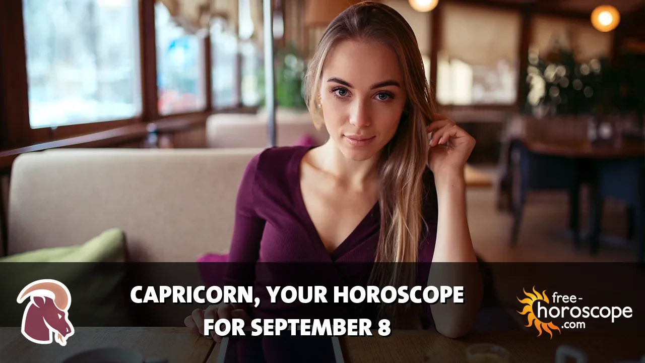 Horoscope Capricorn - Tuesday, September 8, 2026